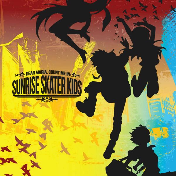 Sunrise Skater Kids - Dear Maria, Count Me In (Japanese Version) [single] (2021)
