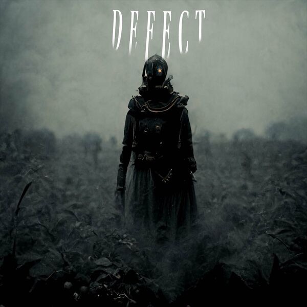 Defect - The Beautiful Lie [EP] (2023)