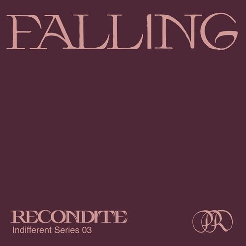  Recondite - Falling (2023) 