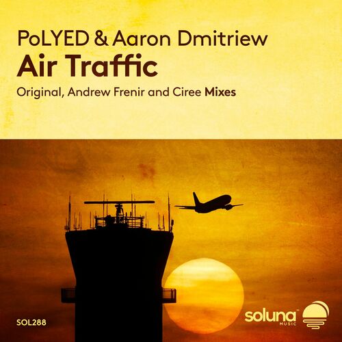  PoLYED & Aaron Dmitriew - Air Traffic (2023) 