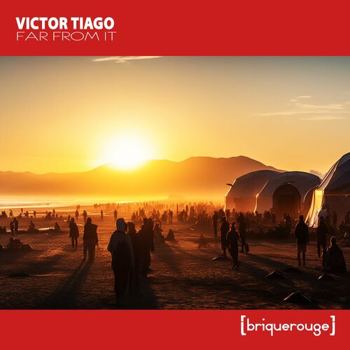  Victor Tiago - Far From It (2023) 