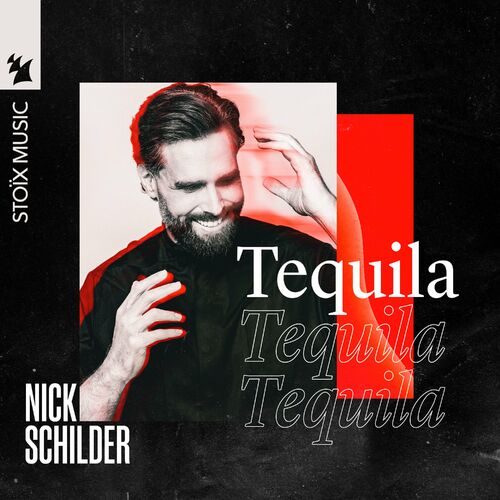  Nick Schilder - Tequila (2024) 