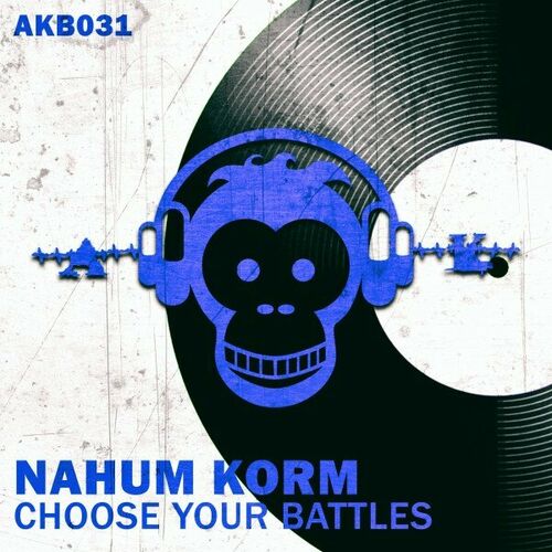  Nahum Korm - Choose Your Battles (2023) 