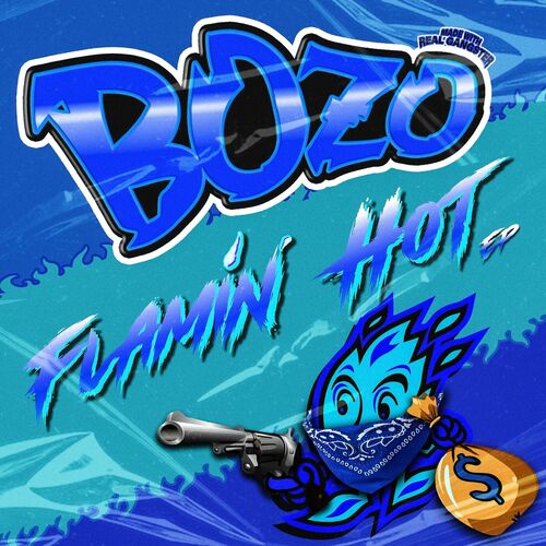  Bozo - Flamin' Hot (2023) 