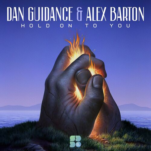  Dan GuiDance & Alex Barton - Hold On To You (2023) 