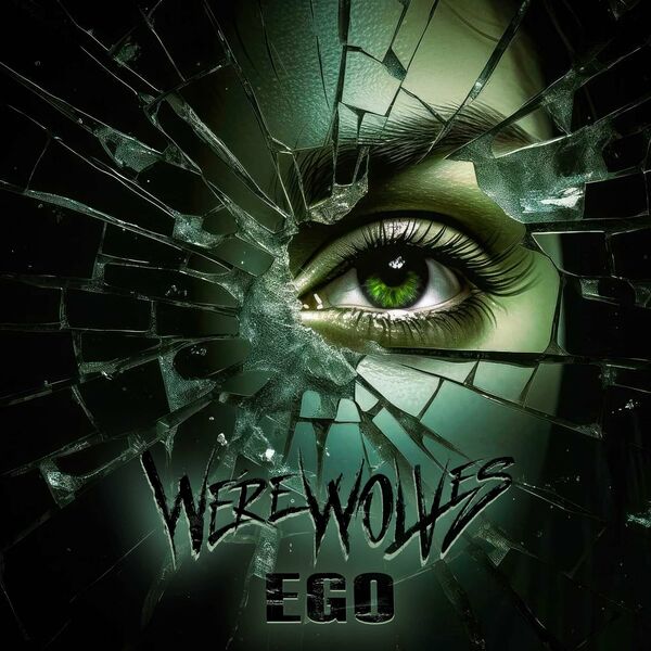 We're Wolves - Ego [single] (2024)