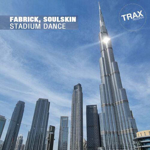 FabRick x SoulSkin — Stadium Dance (2024)