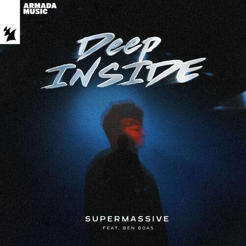  Supermassive ft Ben Boas - Deep Inside (2023) 