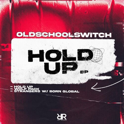  OldSchoolSwitch - Hold Up (2023) 