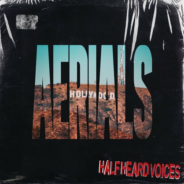Half Heard Voices - Aerials [single] (2022)