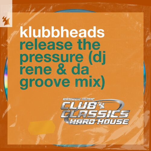  Klubbheads - Release The Pressure (DJ Rene & Da Groove Mix) (2024) 