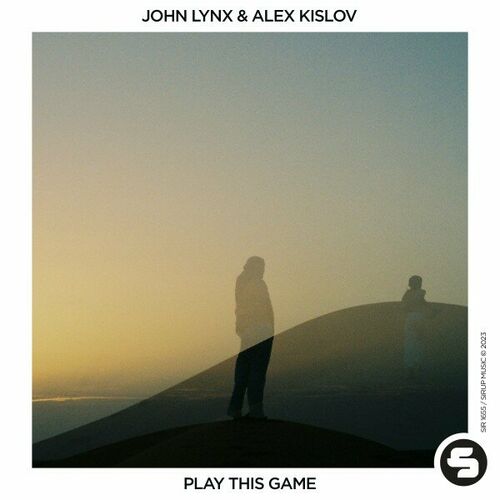  John Lynx & Alex Kislov - Play This Game (2023) 