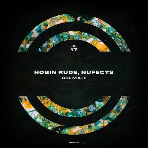  Hobin Rude & NUFECTS - Obliviate (2023) 