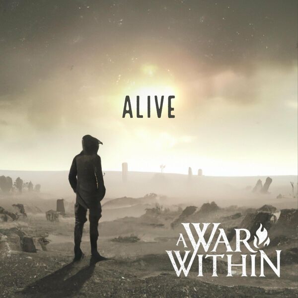 A War Within - Alive [single] (2022)