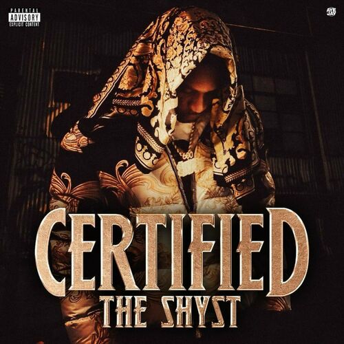  The Shyst - Certified (2023) 