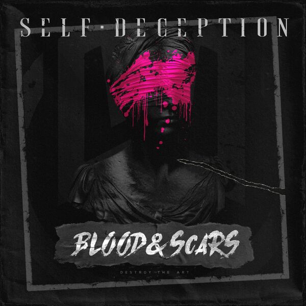 Self Deception - Blood & Scars [single] (2024)