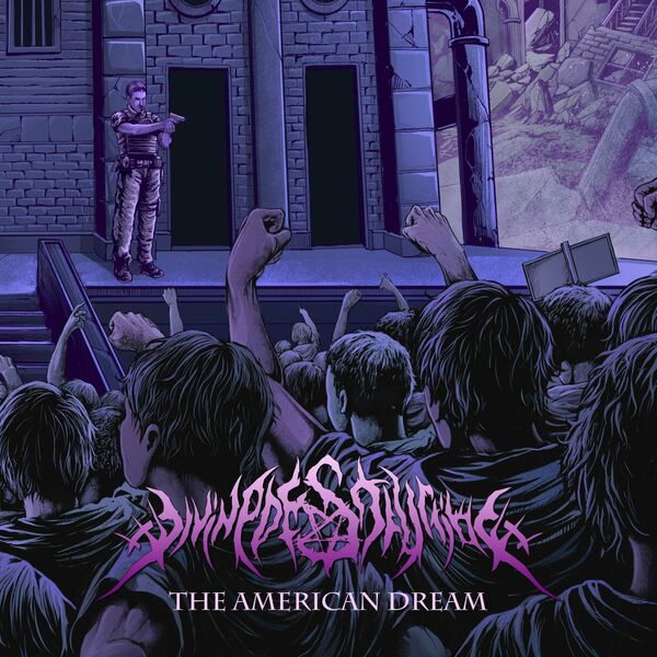 Divine Destruction - The American Dream [single] (202
