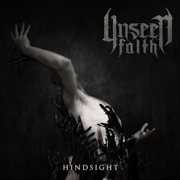 Unseen Faith - Hindsight [single] (2022)