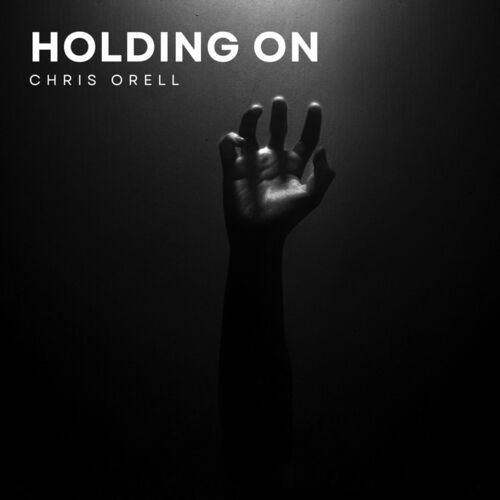  Chris Orell - Holding On (2023) 