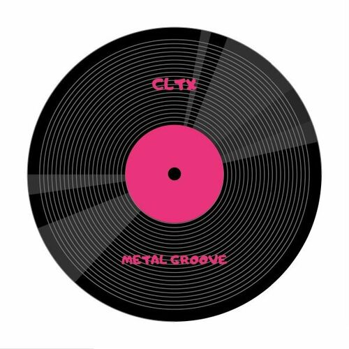  CLTX - Metal Groove (2024) 