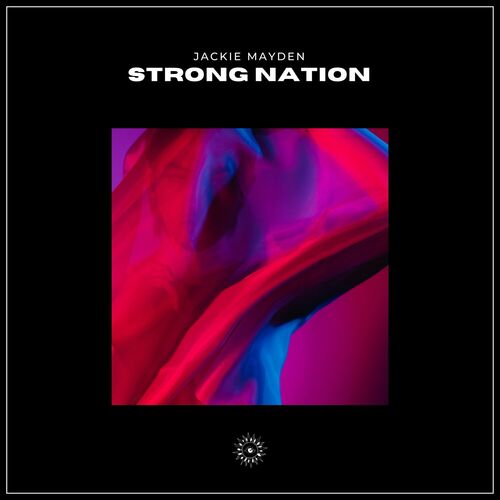  Jackie Mayden - Strong Nation (2023) 