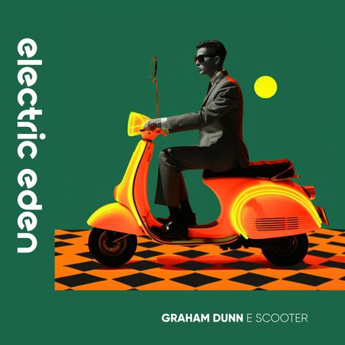  Graham Dunn - E Scooter (2023) 