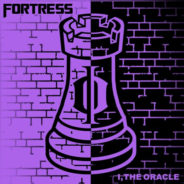 I, the Oracle - Fortress [single] (2021)