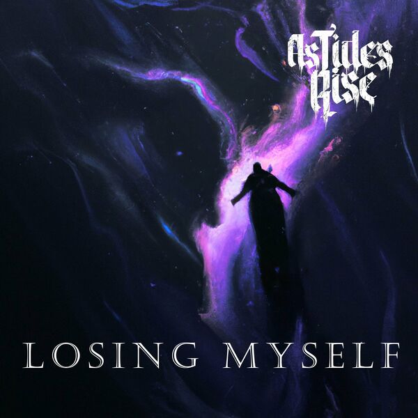 As Tides Rise - Losing Myself [single] (2023)