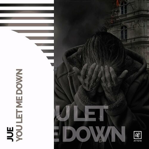  Jue - You Let Me Down (2024) 