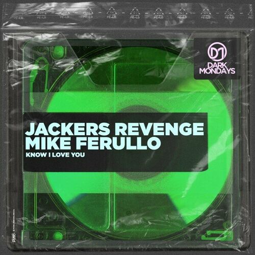  Jackers Revenge n Mike Ferullo - Know I Love You (2024) 