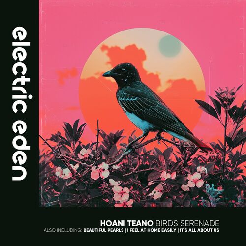  Hoani Teano - Birds Serenade (2024) 