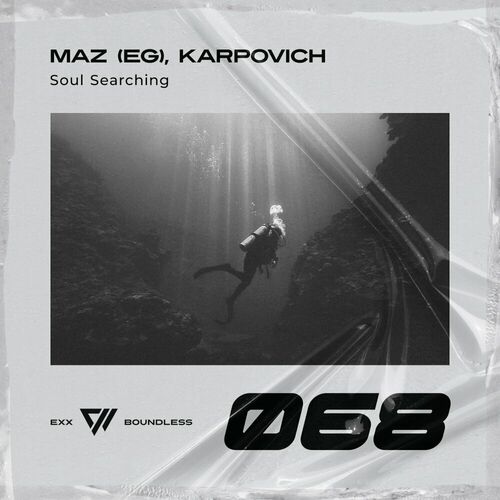  Maz (EG) & KARPOVICH - Soul Searching (2023) 