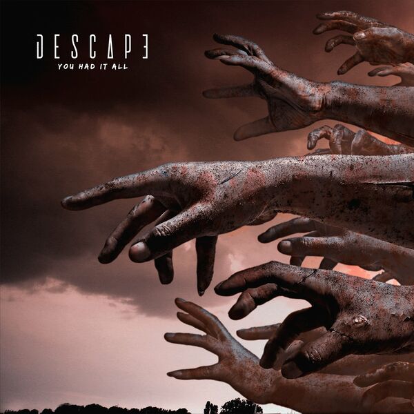 Descape - You Had It All [single] (2022)