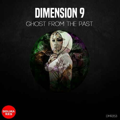  DIMENSION 9 - Ghost from the past (2023) 