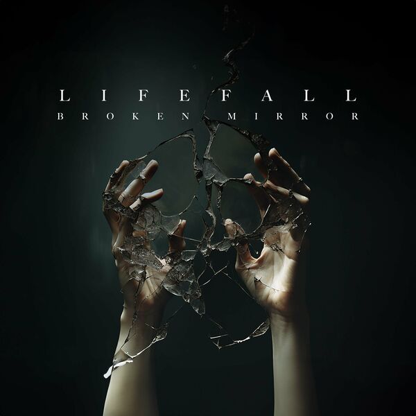 LifeFall - Broken Mirror [single] (2024)