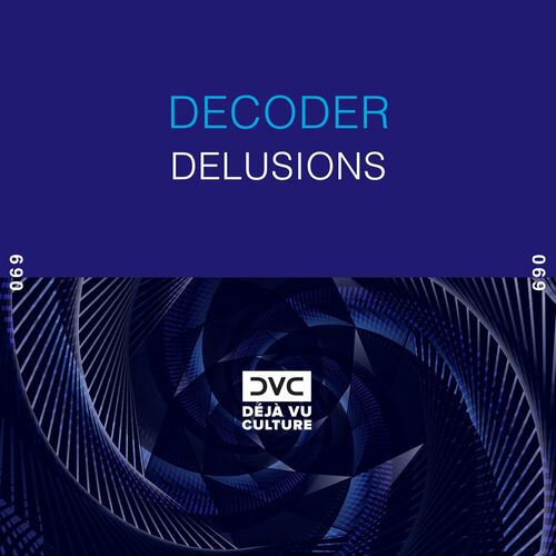  Decoder (EG) - Delusions (2023)  500x500-000000-80-0-0