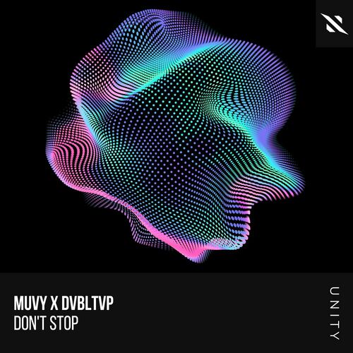  Muvy x DVBLTVP - Don't Stop (2023) 