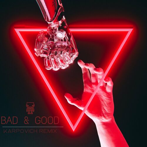  Favio Inker ft Rodrigo AM & Katwerk - BAD and GOOD (KARPOVICH Remix) (2023) 