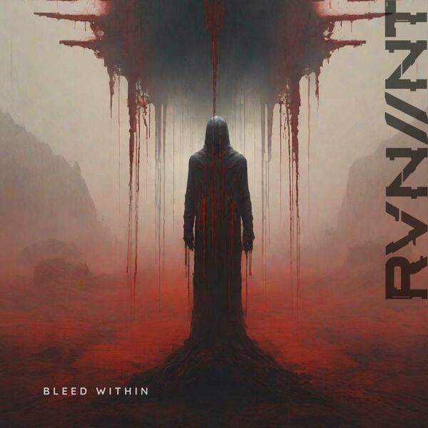 RVN//NT - Bleed Within [single] (2024)