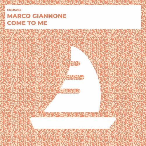  Marco Giannone - Come To Me (2023) 