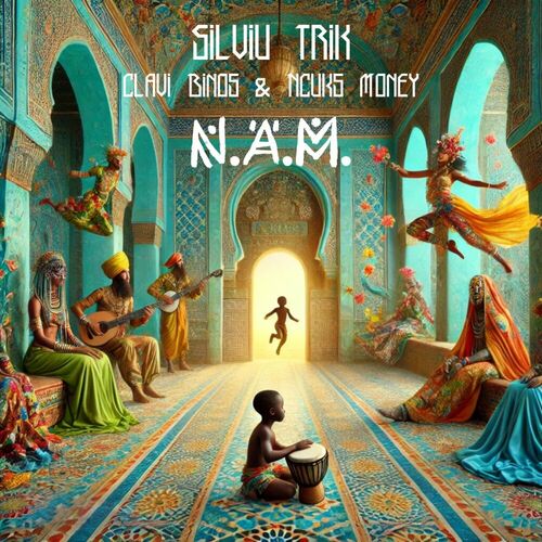  Silviu TriK with Clavi Binos & Ncuks Money - N.A.M. (2024) 