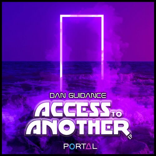  Dan GuiDance - Access To Another (2023) 