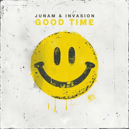  JUNAM and Invasion - Good Time (2024)  500x500-000000-80-0-0