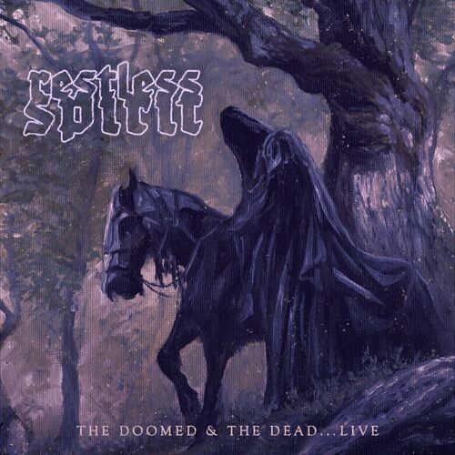  Restless Spirit - The Doomed and the Dead... Live (2024)  500x500-000000-80-0-0