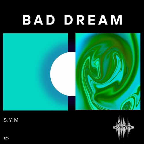 VA - S.Y.M - Bad Dream (2024) (MP3)