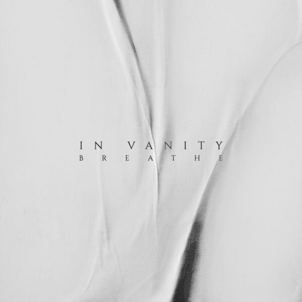 In Vanity - Breathe [single] (2021)