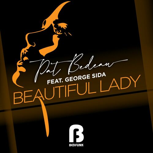  Pat Bedeau feat George Sida - Beautiful Lady (2023) 