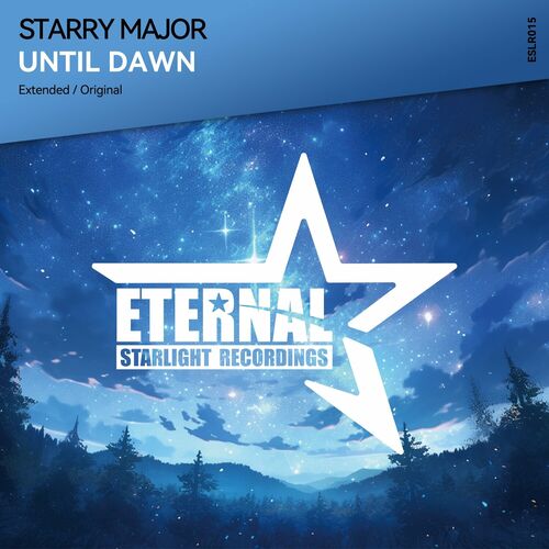  Starry Major - Until Dawn (2024) 