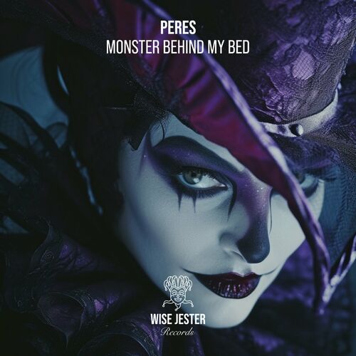  Peres - Monster Behind My Bed (2024) 