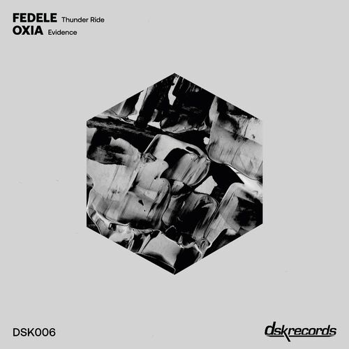  Fedele & Oxia - Thunder Ride / Evidence (2023) 